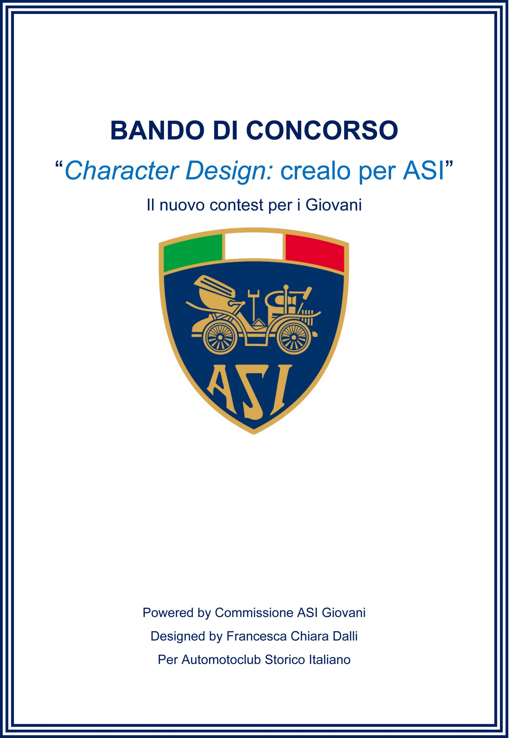 CONCORSO «CHARACTER DESIGN: A.S.I. NAZIONALE CONCORSO «CHARACTER DESIGN: A.S.I. NAZIONALE