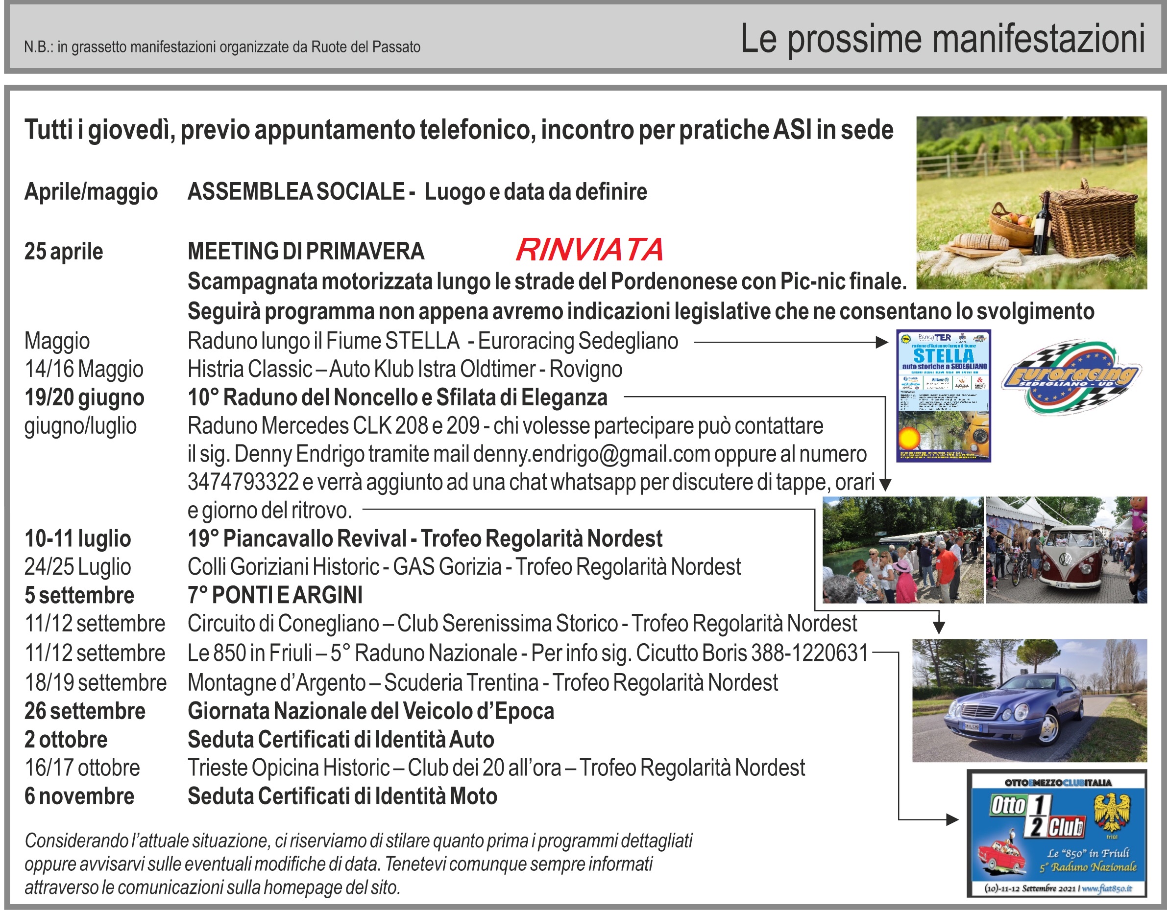 LE PROSSIME MANIFESTAZIONI 2021 LE PROSSIME MANIFESTAZIONI 2021