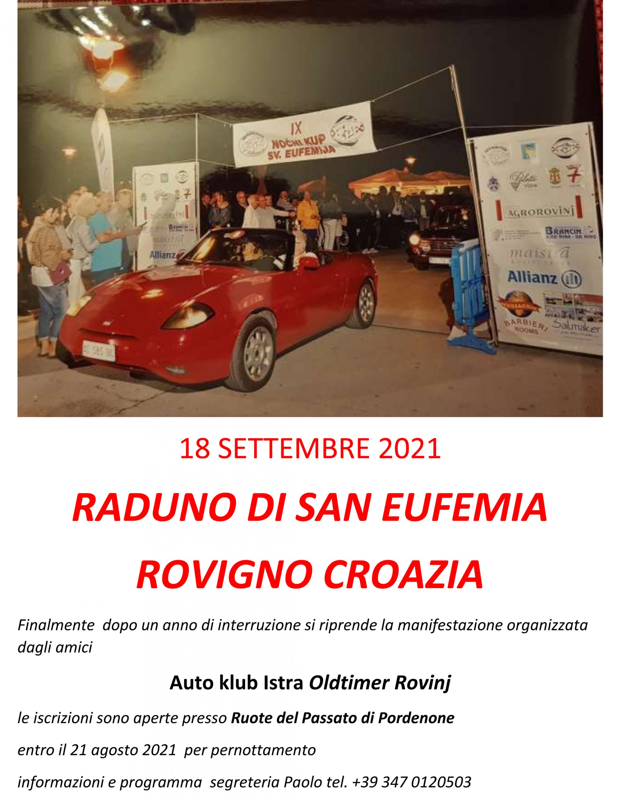 18 SETTEMBRE 2021 RADUNO DI SAN EUFEMIA ROVIGNO CROAZIA 18 SETTEMBRE 2021 RADUNO DI SAN EUFEMIA ROVIGNO CROAZIA