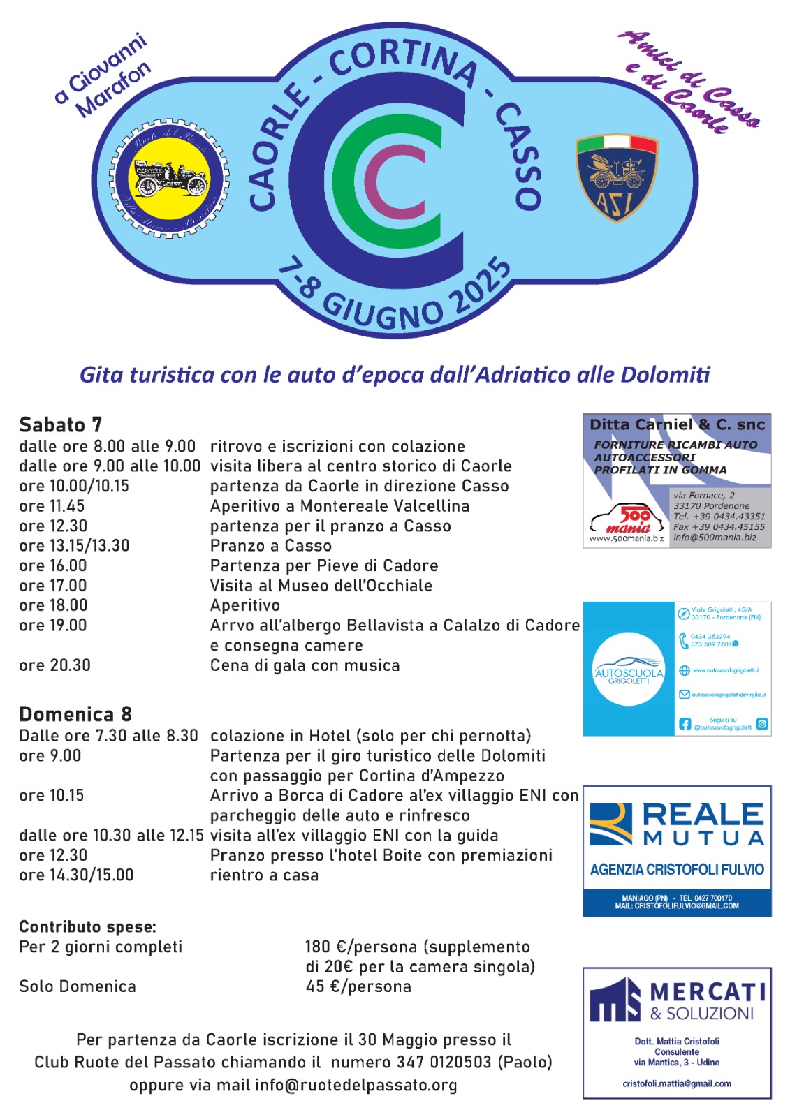 CAORLE-CORTINA-CASSO CAORLE-CORTINA-CASSO
